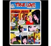 Jilted John - True Love Stories-40th Anniversary Edition [Import]