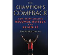 Jim Afremow The Champion's Comeback (Relié)