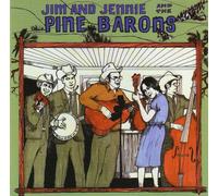Jim and Jennie and the Pine Barons - Jim and Jennie and the Pine Barons (UK Import)