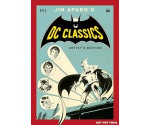 Jim Aparo - Jim Aparo's Dc Classics: Artist's Edition