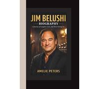 JIM BELUSHI BIOGRAPHY: A Journey of Laughter, Loss, and Never Giving Up