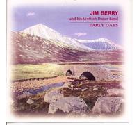 Jim Berry and his Scottish Dance Band - Early Days