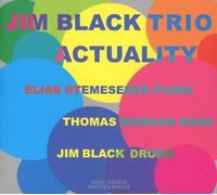 Jim Black Trio - Actualité CD WINTER&WINTER