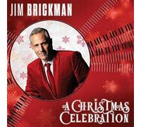 Jim Brickman - A Celebration Of Christmas [Compact Discs]