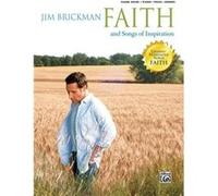 Jim Brickman Faith and Songs of Inspiration by Jim Brickman Brickman, Jim (Auteur)