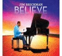 Jim Brickman - Jim Brickman: Believe [Cd]
