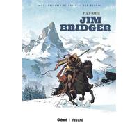 Jim Bridger - Pierre Place - Glénat - cartonné - Bande dessinée