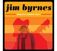 JIM BYRNES - LONG HOT SUMMER DAYS CD NEUF