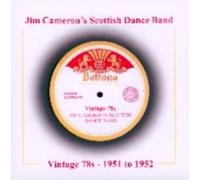 Jim Cameron's Scottish Dance Band - Vintage 78s - 1951 - 52 [UK Import]