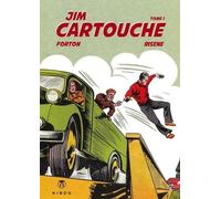Jim Cartouche Tome 1