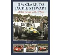Jim Clark to Jackie Stewart by Bryan Apps Inconnu (Auteur)