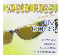 Jim Cossi - Vasco Rossi Cantato Da [Import]