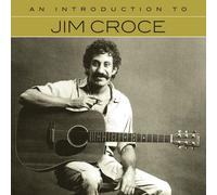 Jim Croce - An Introduction To [Cd]