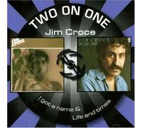 Jim Croce - I Got a Name/Life and Times [Import]