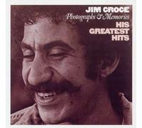 Jim Croce - Photographs & Memories: His Greatest Hits by Jim Croce