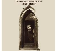 Jim Croce - You Don't Mess Around With Jim (2023 Remix) [Vinyl Lp]