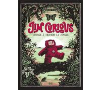 Jim Curious - Voyage À Travers La Jungle