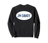 Jim Dandy Sweatshirt