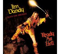 Jim Dandy's Black Oak Arkansas - Ready as Hell