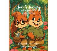 Jim e Jimmy alla scoperta della gemma magica: Un'avventura tra misteri, amicizia e coraggio