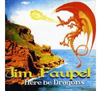 Jim Faupel - Here Be Dragons