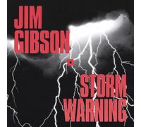 Jim Gibson - Storm Warning