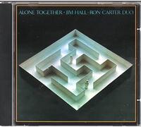 Jim Hall & Ron Carter - Alone Together
