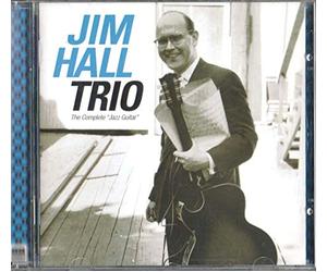 Jim Hall Trio - Complete Jazz Guitar