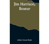 Jim Harrison, Boxeur