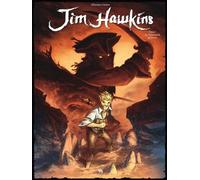 Jim Hawkins - Tome 1 - Le Testament De Flint