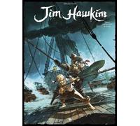 Jim Hawkins - Tome 2 - Sombres Héros De La Mer