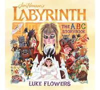 Jim Henson's Labyrinth: The ABC Storybook