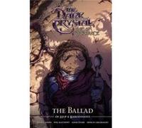 Jim Hensons The Dark Crystal Age of Resistance The Ballad of Hup Barfinnious by Adam Cesare Will Matthews Jeff Addiss Adam Cesare (Auteur)