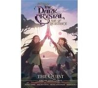 Jim Hensons The Dark Crystal Age of Resistance The Quest for the Dual Glaive Jim Hensons The Dark Crystal Age of Resistance The Quest for the Dual Glaive (Auteur)