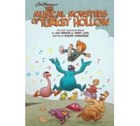 Jim Henson's The Musical Monsters Of Turkey Hollow