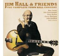 JIM & HIS FRIENDS HALL - THE COMPLETE TOWNHALL CONCERT