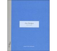 Jim hodges Jonas Storsve (Auteur)