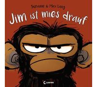 Jim ist mies drauf [German] by Lang, Suzanne [Hardback] NEUF