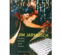 Jim Jarmusch by Sara Piazza Sara Piazza, (Auteur)