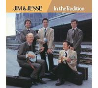 Jim & Jesse - in The Tradition