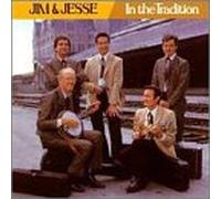 Jim & Jesse - in The Tradition