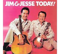 Jim & Jesse - Jim and Jesse Today