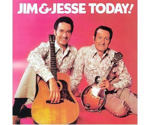 Jim & Jesse - Jim and Jesse Today