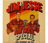 JIM & JESSE - JIM & JESSE - air mail special 1952-55 REBEL 8497 (LP vinyl record)