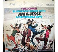 JIM & JESSE - JIM & JESSE yall come! bluegrass humor CSP 15401 (LP vinyl record)