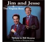 Jim & Jesse - Tribute to Bill Monroe