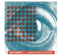 Jim Kroft - Memoirs From The Afterlife (Single)