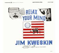 Jim Kweskin – Relax Your Mind – Real Gone Music
