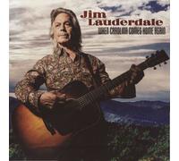 Jim Lauderdale - When Carolina Comes Home Again (First Edition) [Vinyl] Digital