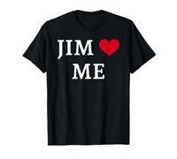 Jim Loves Me T-Shirt